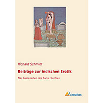 Beitrà ge zur indischen Erotik Beitrà ge zur indischen Erotik