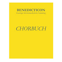Benedicticon. Chorbuch Benedicticon. Chorbuch
