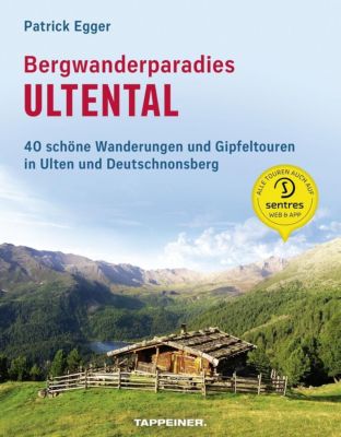 Bergwanderparadies Ultental - Patrick Egger | 