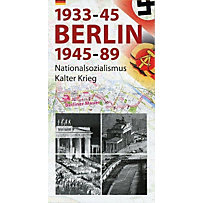 Berlin 1933-45, 1945-89, Karte Berlin 1933-45, 1945-89, Karte