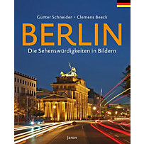 Berlin - Die Sehenswürdigkeiten in Bildern Berlin - Die Sehenswürdigkeiten in Bildern
