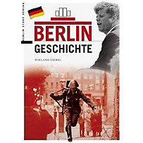 Berlin Geschichte Berlin Geschichte