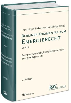 Berliner Kommentar zum Energierecht (EnergieR) - Franz Jürgen Säcker | 