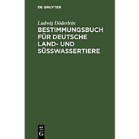 Bestimmungsbuch für deutsche Land- und Süßwassertiere Bestimmungsbuch für deutsche Land- und Süßwassertiere