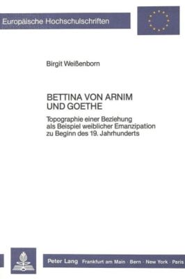 Bettina Von Arnim Und Goethe Buch Versandkostenfrei Bei Weltbild De