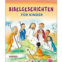 Bibelgeschichten für Kinder Bibelgeschichten für Kinder