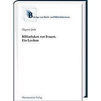 Bibliotheken von Frauen Bibliotheken von Frauen