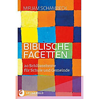 Biblische Facetten Biblische Facetten