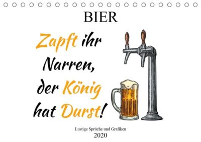 Bier Lustige Sprüche Und Grafiken Tischkalender 2020 Din