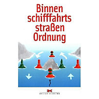 Binnenschifffahrtstraßen-Ordnung Binnenschifffahrtstraßen-Ordnung