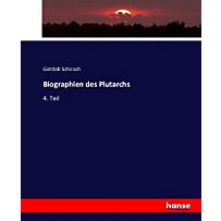 Biographien des Plutarchs Biographien des Plutarchs