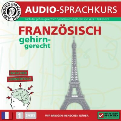 Birkenbihl Sprachen: Französisch gehirn-gerecht, 1 Basis, Audio-Kurs Hörbuch Download