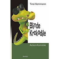 Blinde Krokodile Blinde Krokodile
