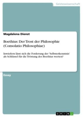 boethius trost der philosophie essay boethius trost der philosophie essay