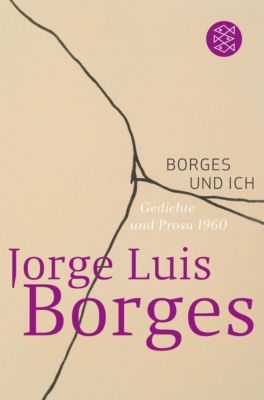 Borges und ich - Jorge Luis Borges | 