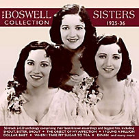 Boswell Sisters 1925-36 Boswell Sisters 1925-36