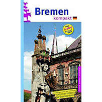 Bremen kompakt Bremen kompakt