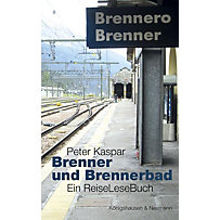 Brenner und Brennerbad Brenner und Brennerbad