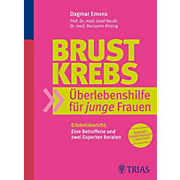Brustkrebs: Überlebenshilfe für junge Frauen Brustkrebs: Überlebenshilfe für junge Frauen