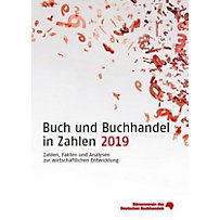 Buch und Buchhandel in Zahlen 2019 Buch und Buchhandel in Zahlen 2019