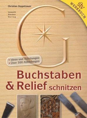 Buchstaben & Relief schnitzen - Christian Zeppetzauer | 