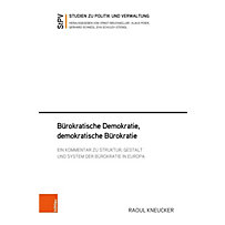 Bürokratische Demokratie, demokratische Bürokratie Bürokratische Demokratie, demokratische Bürokratie