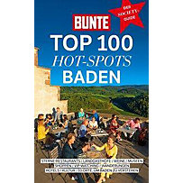 Bunte Top 100 Hot-Spots Baden Bunte Top 100 Hot-Spots Baden