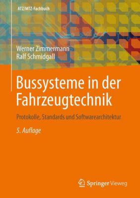 Bussysteme In Der Fahrzeugtechnik Protokolle Standards Und Softwarearchitektur Pdf