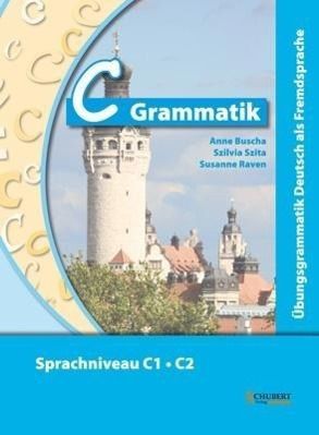 C Grammatik Lösungen Pdf C-Grammatik Buch von Anne Buscha versandkostenfrei bestellen - Weltbild.de