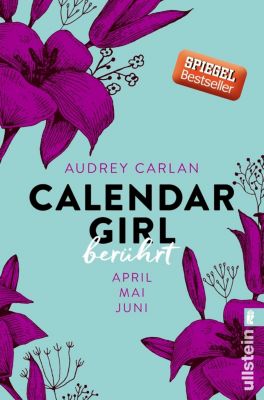 Calendar Girl Berührt AprilaiJuni Calendar Girl Quartal Band 2 PDF
Epub-Ebook