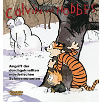 Calvin und Hobbes - Angriff der durchgeknallten mörderischen Schneemutanten Calvin und Hobbes - Angriff der durchgeknallten mörderischen Schneemutanten