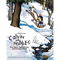 Calvin und Hobbes, Von Tigern, Teufelskerlen und nervigen Vätern Calvin und Hobbes, Von Tigern, Teufelskerlen und nervigen Vätern