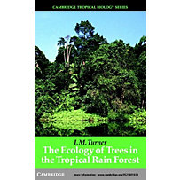 Cambridge University Press: Ecology of Trees in the Tropical Rain Forest Cambridge University Press: Ecology of Trees in the Tropical Rain Forest
