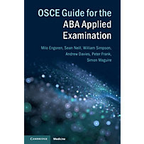 Cambridge University Press: OSCE Guide for the ABA Applied Examination Cambridge University Press: OSCE Guide for the ABA Applied Examination