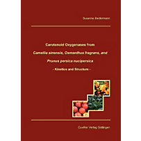 Carotenoid Oxygenases from Camellia sinensis, Osmanthus fragrans, and Prunus persica nucipersica Carotenoid Oxygenases from Camellia sinensis, Osmanthus fragrans, and Prunus persica nucipersica