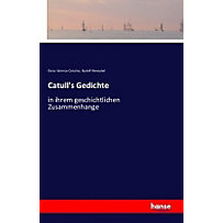 Catull's Gedichte Catull's Gedichte