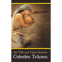 Celestes Tränen Celestes Tränen