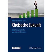 Chefsache: Chefsache Zukunft Chefsache: Chefsache Zukunft