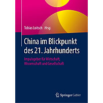 China im Blickpunkt des 21. Jahrhunderts China im Blickpunkt des 21. Jahrhunderts