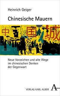 Chinesische Mauern - Heinrich Geiger | 