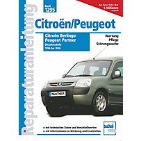 Citroën Berlingo / Peugeot Partner Dieselmodelle 1996-2006 Citroën Berlingo / Peugeot Partner Dieselmodelle 1996-2006