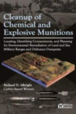 Cleanup Of Chemical And Explosive Munitions Ebook