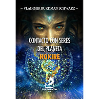 Contacto con Seres del Planeta Nokire Contacto con Seres del Planeta Nokire