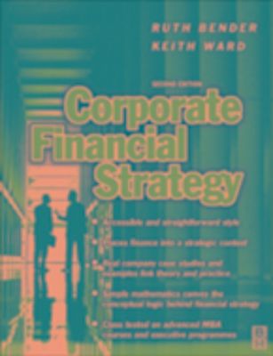 Corporate Financial Strategy Ruth Bender Pdf