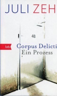 corpus-delicti-buch-von-juli-zeh-portofrei-bestellen-weltbild-de