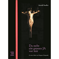 Da steht ein großes JA vor mir Da steht ein großes JA vor mir
