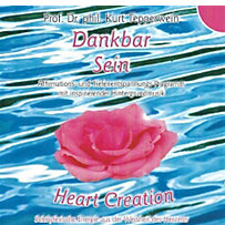 Dankbar sein, 1 Audio-CD Dankbar sein, 1 Audio-CD
