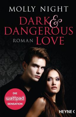 Dark and Dangerous Love - Molly Night | 