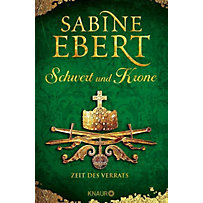 Das Barbarossa-Epos: 3 Schwert und Krone - Zeit des Verrats Das Barbarossa-Epos: 3 Schwert und Krone - Zeit des Verrats