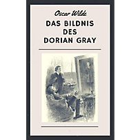 Das Bildnis des Dorian Gray Das Bildnis des Dorian Gray